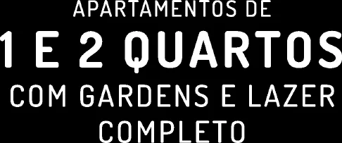 Tipologia apartamentos 1 2 quartos gardens